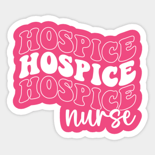 Retro Hospice Nurse Week Groovy Appreciation Day For Women Work Sticker